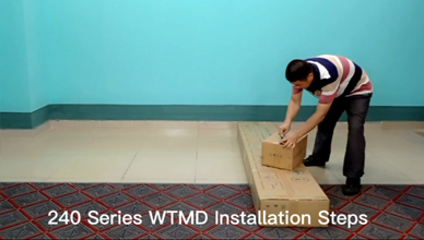 <b>240 Series WTMD Installation Steps</b>